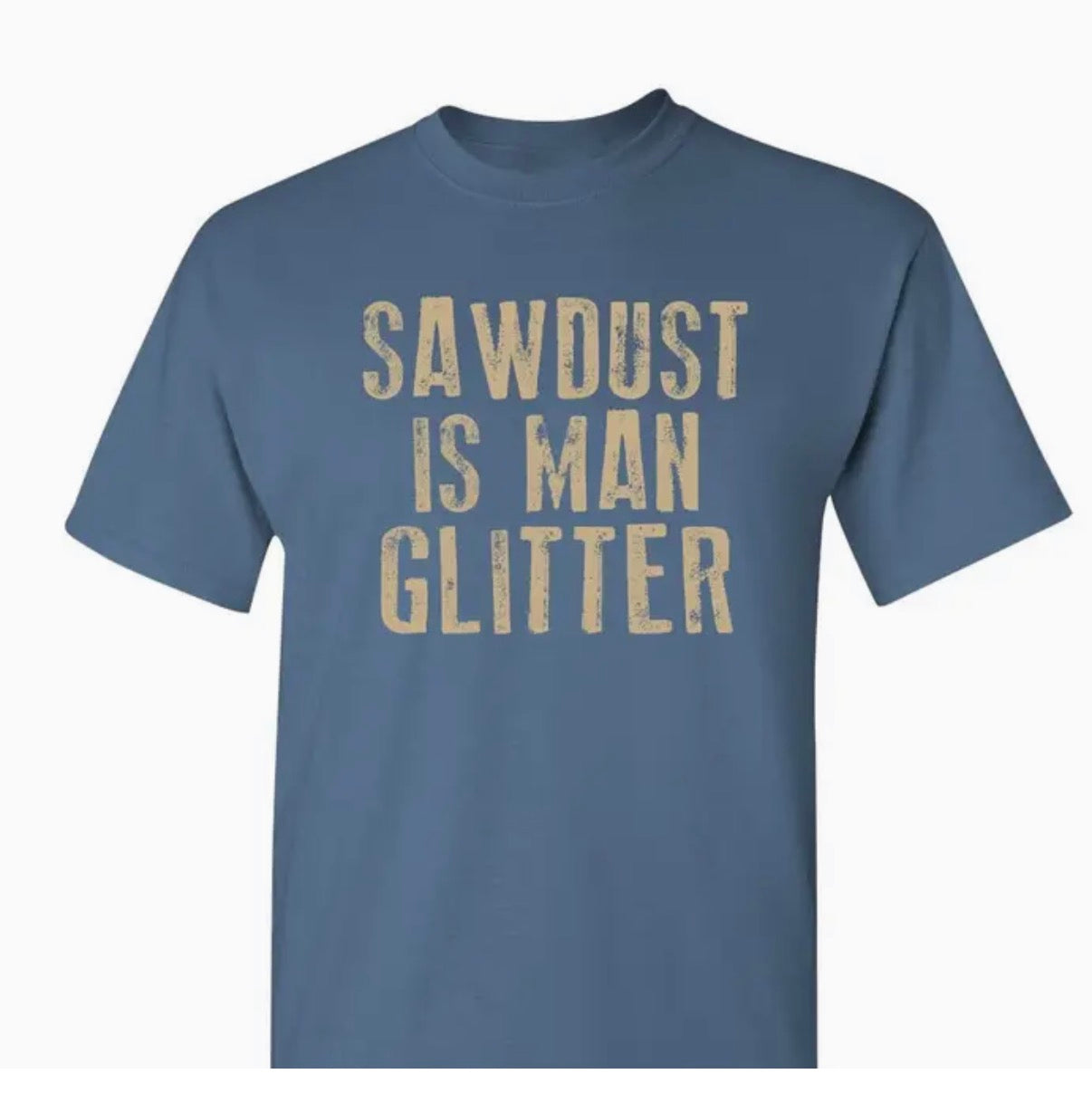 Sawdust Is Man Glitter (Dusk)